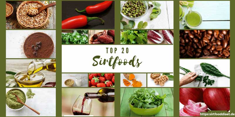Top 20 Sirtfoods Liste der Top 20 Sirtfoods